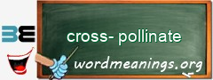 WordMeaning blackboard for cross-pollinate